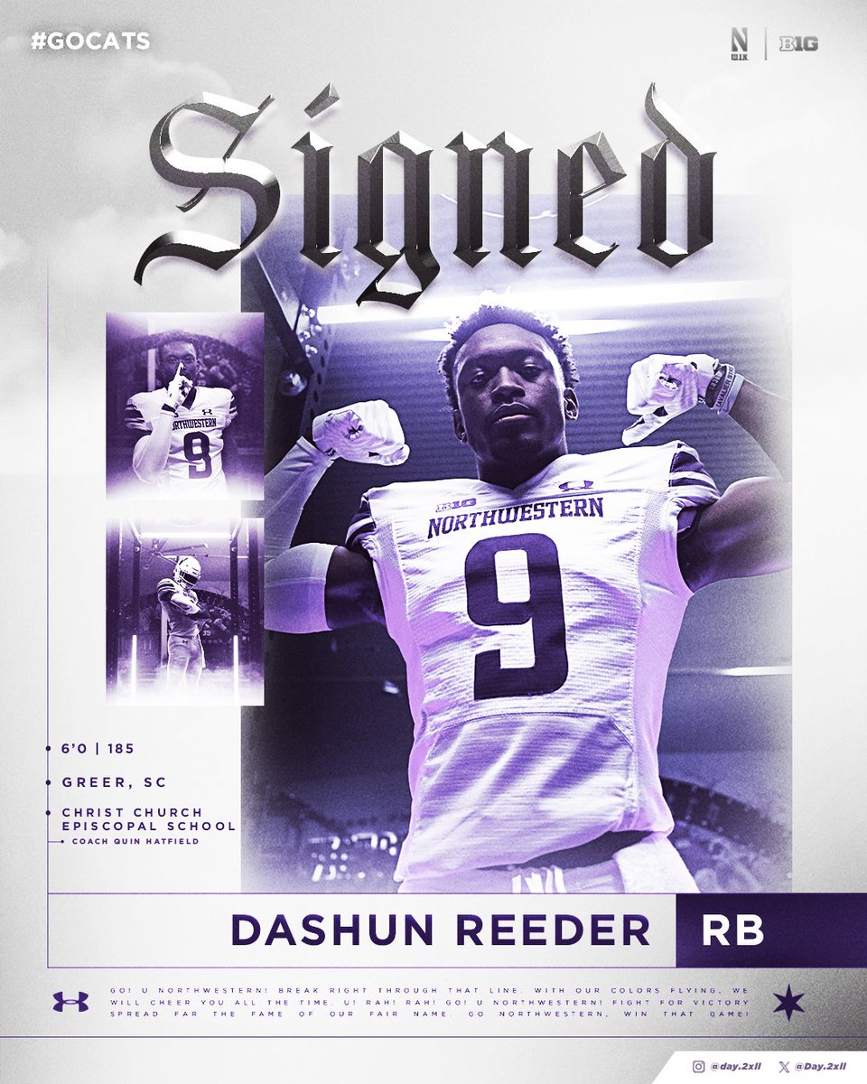 Signed ✍️ Welcome to Northwestern, @Day_2xll!