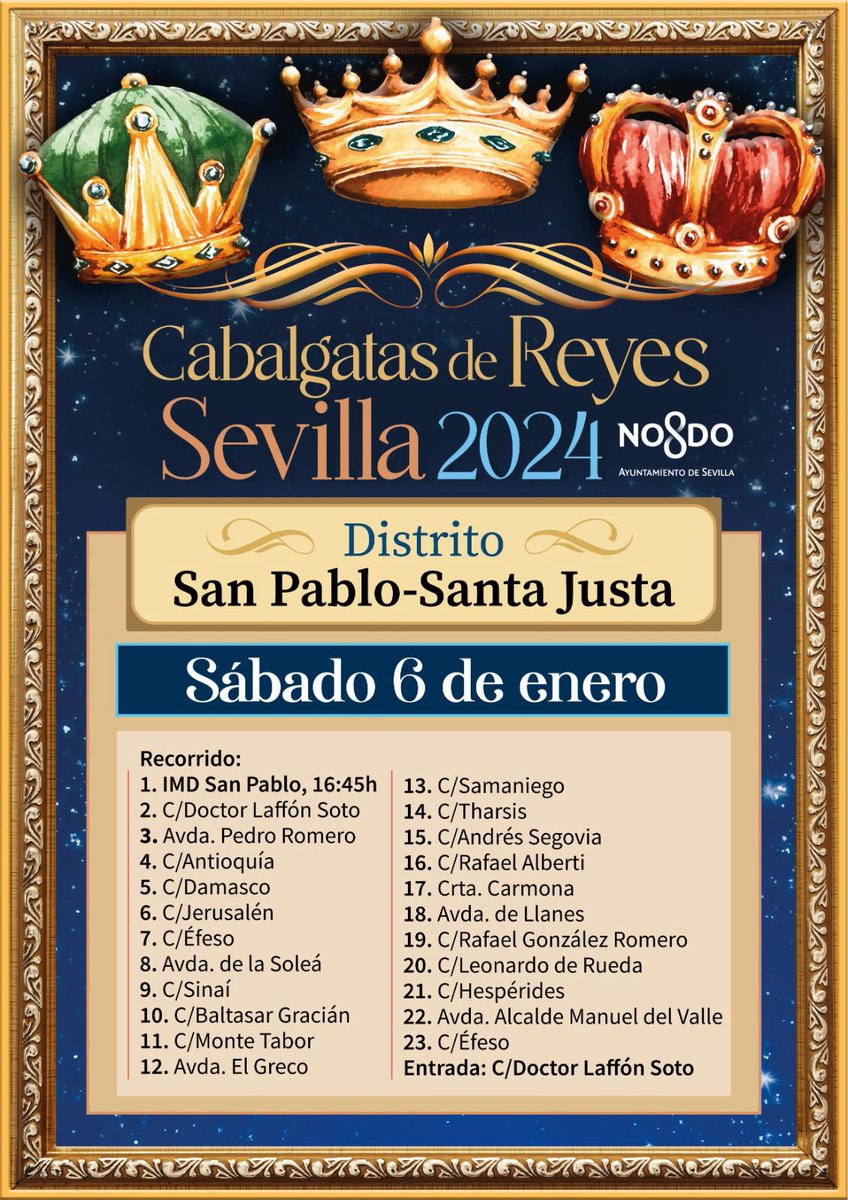 Estimados/as vecinos/as,

Nos complace invitaros a la Cabalgata de Reyes 2024 organizada por el Distrito San Pablo - Santa Justa.

A continuación os facilitamos horarios y recorrido.

¡Os esperamos!