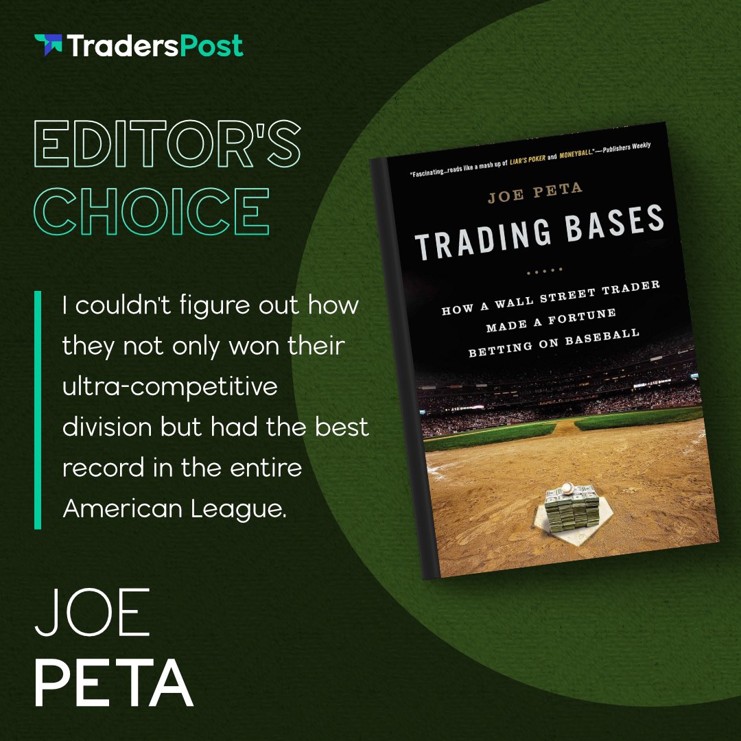 Joe Peta's 'Trading Bases' hits a home run in strategic sports betting and trading. For insights that score in the markets, visit TradersPost.io. #TradingBases #MarketStrategy #TopReads