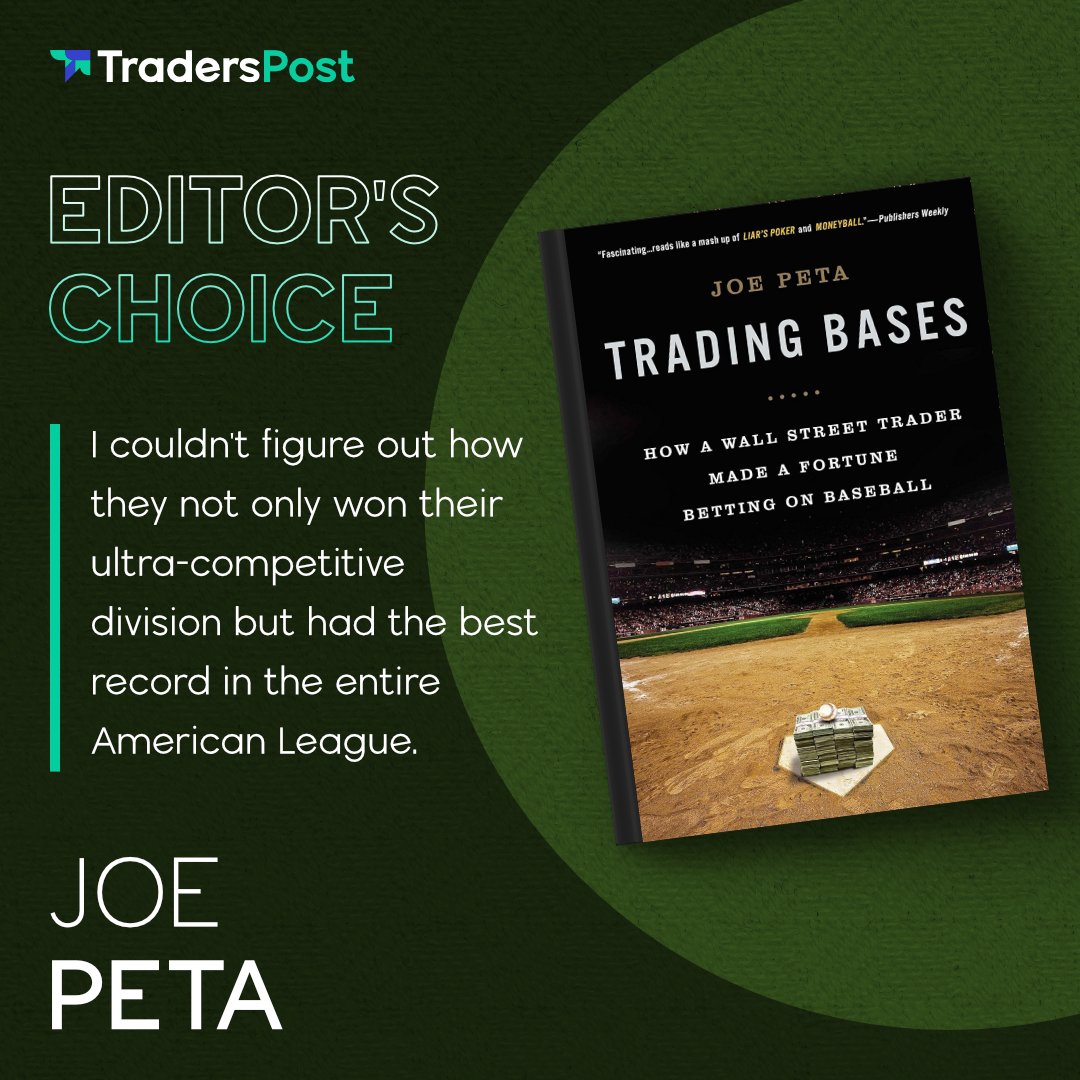 TradersPostInc's tweet image. Joe Peta&apos;s &apos;Trading Bases&apos; hits a home run in strategic sports betting and trading. For insights that score in the markets, visit TradersPost.io. #TradingBases #MarketStrategy #TopReads