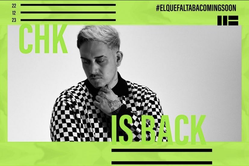 CHKhechos's tweet photo. 🔥 CHK IS BACK en tan solo 2 DÍAS 🔥

#ElQueFaltabaComingSoon 🚀 @elquefaltabaCHK https://t.co/yhAtmYjQZB