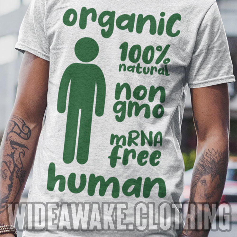 Retweet if you're still an organic, mRNA-free human! T-shirt (and hoodie) available here: wideawake.clothing/collections/an… Currently running a 15% off December sale. Order ASAP for delivery by Christmas!