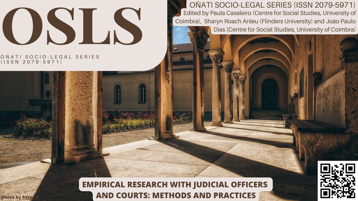 We are proud to present OSLS's special issue about Empirical research with judicial officers and courts: Methods and practices, edited by Paula Casaleiro, Sharyn Roach Anleu and João Paulo Dias @ces_uc @Flinders doi.org/10.35295/13S1 Read and share! #scopus #esci #webofscience