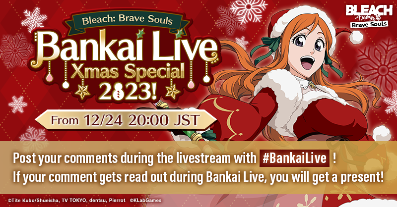 bleachbrs_en's tweet photo. The Bleach: Brave Souls Bankai Live Xmas Special 2023 starts today from 8:00 PM JST! Post out with #BankaiLive to join in on the fun! 

If the hashtag trends by the end of the stream, everyone will get a ★5 Summons Ticket!

Watch here:
https://t.co/fiznmbKn6h https://t.co/K7BW7oYGSY