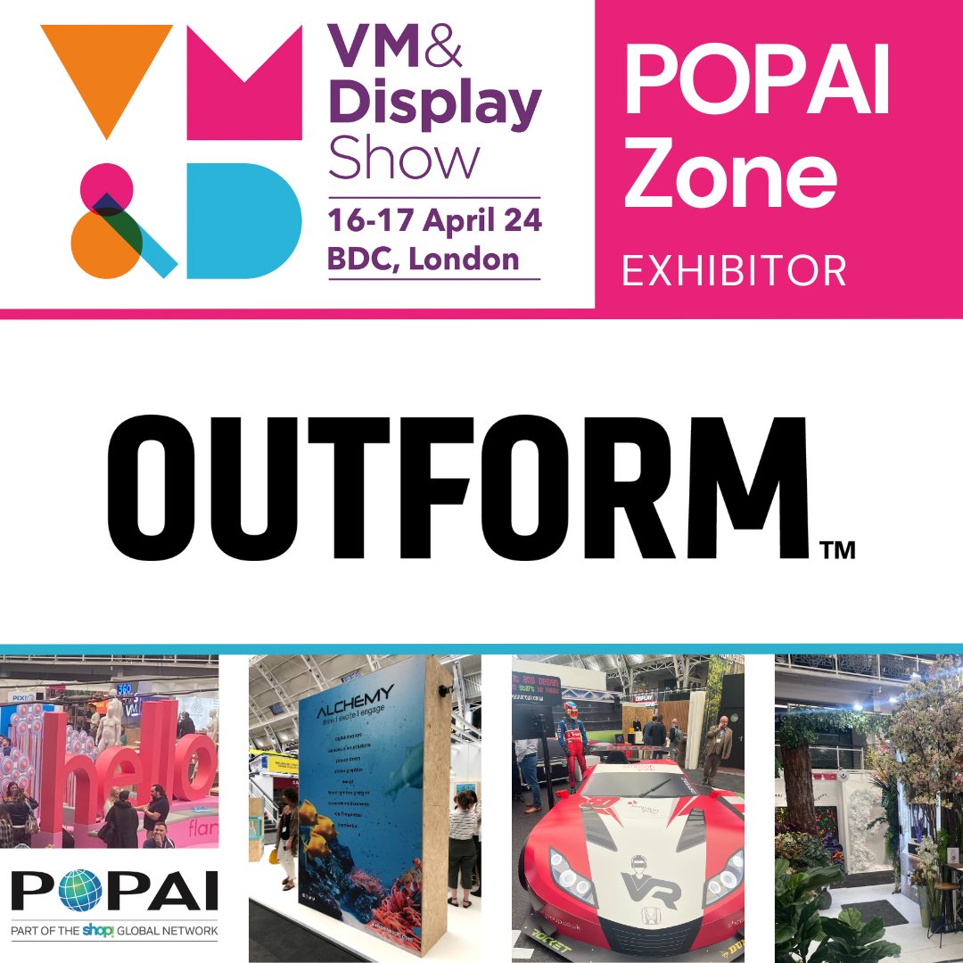 popaiuki's tweet photo. Great to have Outform exhibiting in the POPAI Zone at the VM & Display Show in April!
Get in touch with Phil Day to secure your place exhibiting in the POPAI Zone at the show.
More information on HERE > https://t.co/nKk8QO8kLt
#POPAI #VMDisplayShow #VisualMerchandising https://t.co/mR2JrKudGr