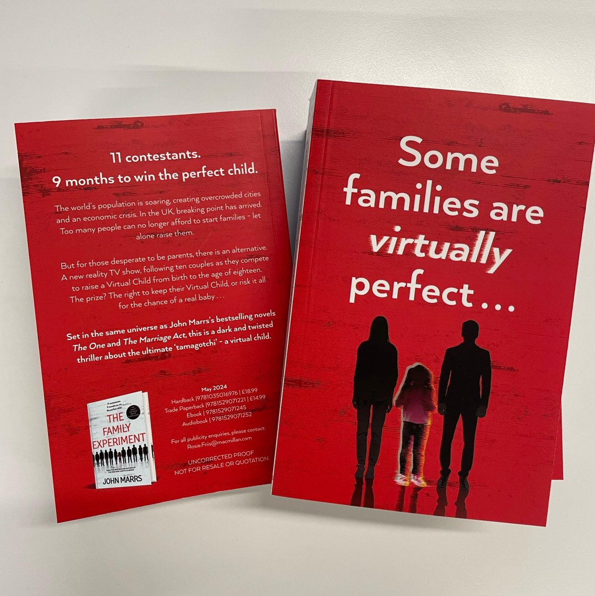 How far would you go for the perfect family? 👀 Proofs are in for #TheFamilyExperiment - the new speculative thriller about the metaverse and VR, from the acclaimed author of #TheMarriageAct @johnmarrs1! Out May 2024 and available to pre-order now: buff.ly/3RNX7mX