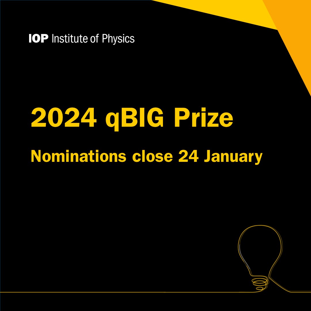 Institute of Physics (@physicsnews) on Twitter photo Is your business, or do you know of a business, working on taking #quantum technology products or solutions to market? Why not nominate it for the qBIG prize! Nominations close 24 January. The prize is sponsored by <a href="/QuantumExp/">Quantum Exponential</a>. Find out more here: iop.org/physics-commun… Is your business, or do you know of a business, working on taking #quantum technology products or solutions to market? Why not nominate it for the qBIG prize! Nominations close 24 January. The prize is sponsored by <a href="/QuantumExp/">Quantum Exponential</a>. Find out more here: iop.org/physics-commun…