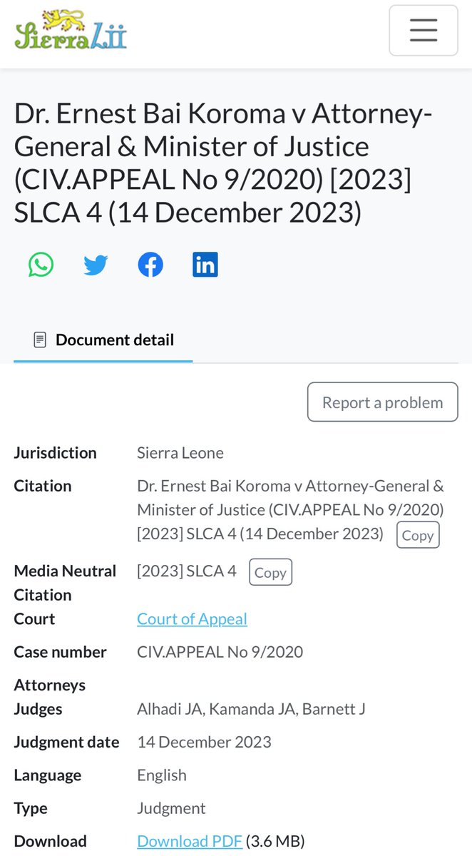 Dr. Ernest Bai Koroma v Attorney-General & Minister of Justice (CIV.APPEAL No 9/2020) [2023] SLCA 4 (14 December 2023) Court of Appeal- the court accepts that ‘there is no law (statute or common law) in Sierra Leone that grants absolute immunity to any person in Sierra Leone