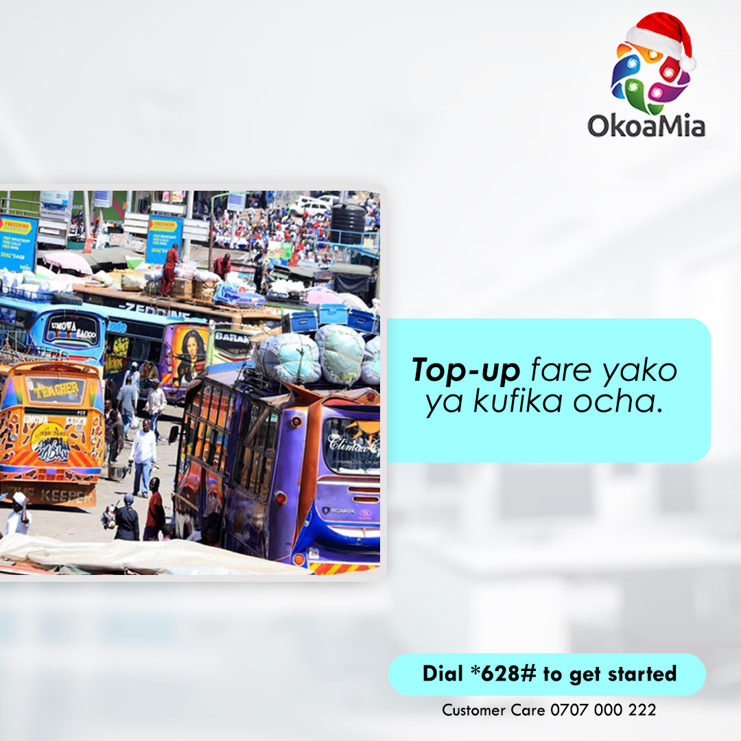okoa_mia's tweet photo. Unaneed top-up kwa fare yako ya ku-travel ushago lakini finances tricky? Usijali, tuko hapa kukusort ufike home!
.
Kshs The Kenyan Nairobians Mombasa Eldoret Eastleigh Juja Kisii #WednesdayMotivation Catholic https://t.co/mFKHRHTeyW