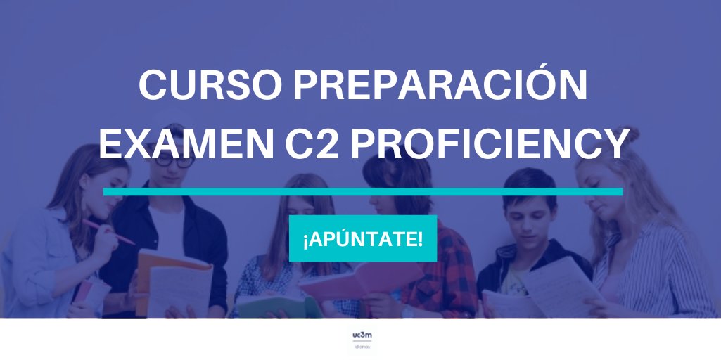 IdiomasUC3M's tweet photo. ✍¿Estás apuntad@ al examen #C2Proficiency, del próximo 2 de marzo?
¡Prepáratelo con nosotr@s! 😉
Apúntate a nuestro curso de preparación: https://t.co/3AkOscMrO8 https://t.co/htKULxG5jr