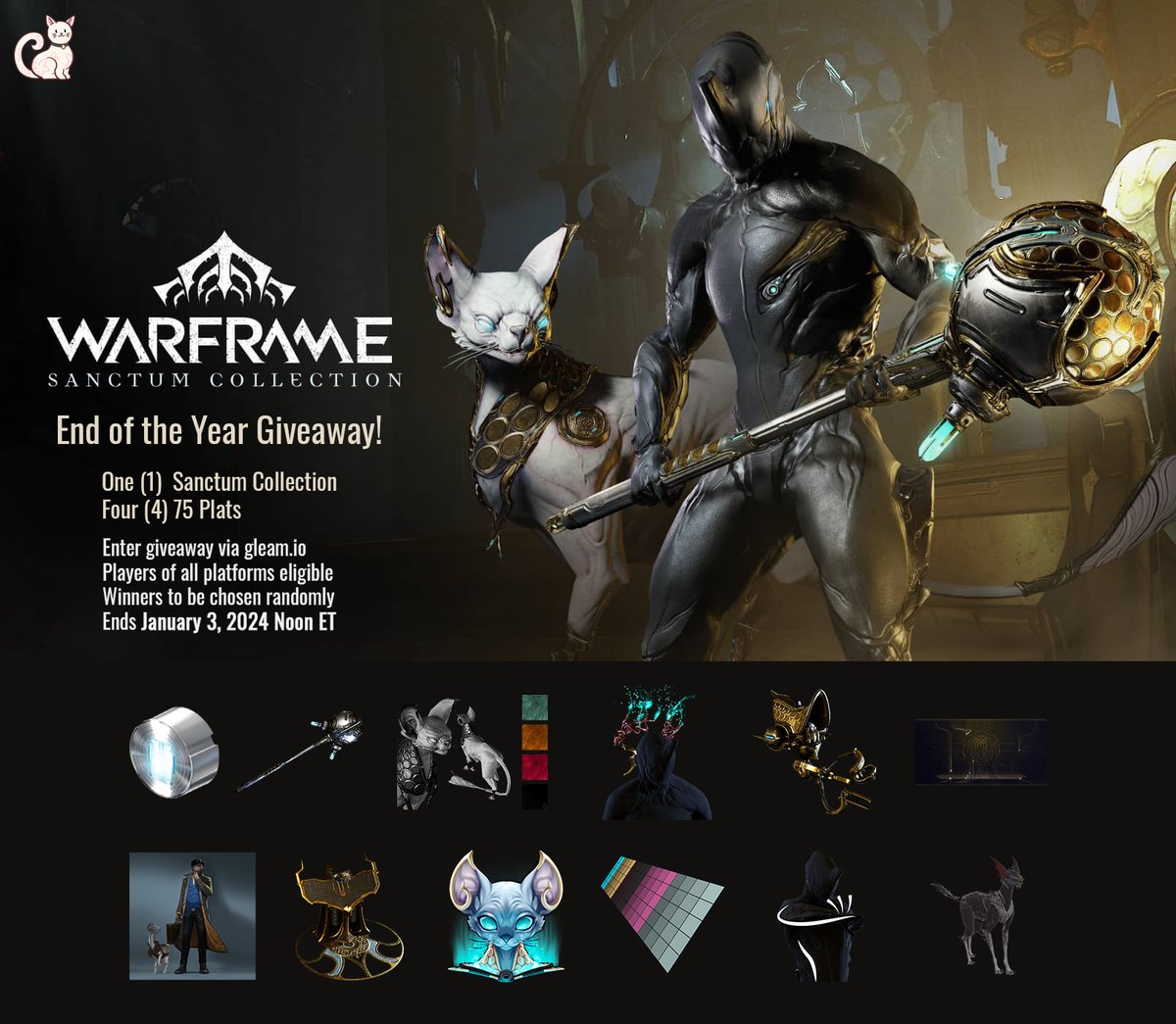 🧢🐈Celebrate the release of Whispers in the Walls and the end of the year with a giveaway. Enter via Gleam. Ends January 3, 2024 at noon ET. Good luck!  🧢🐈gleam.io/TXoQD/sanctum-… #waframe
