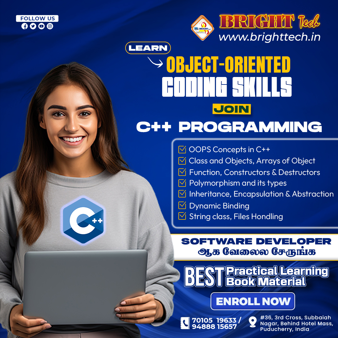 BrightTechPdy's tweet image. C++ programming course at Bright Tech Training Institute ! Pondicherry.
Join Now and Become a pro in coding effortlessly!
ஐ.டி நிறுவனத்தில் உடனே வேலைல சேருங்க!
☎️ 094888 15657
#sotwaretraining #softwareprogramming #softwarecourses #software #programminglanguage #Puducherry