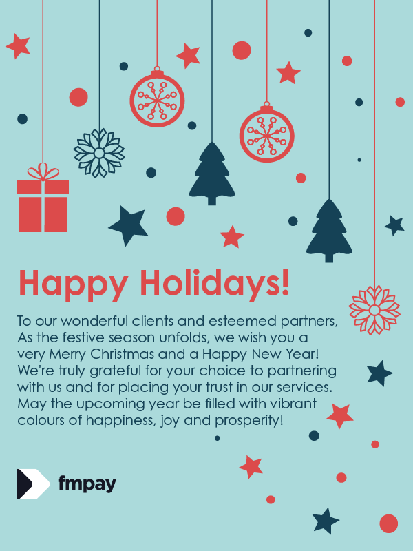 fm_pay's tweet photo. We wish you all a very Merry Christmas and a Happy New Year! ๐
#merrychristmas #happynewyear2024 #happyholidays #FMPAY https://t.co/FVrCVciusa