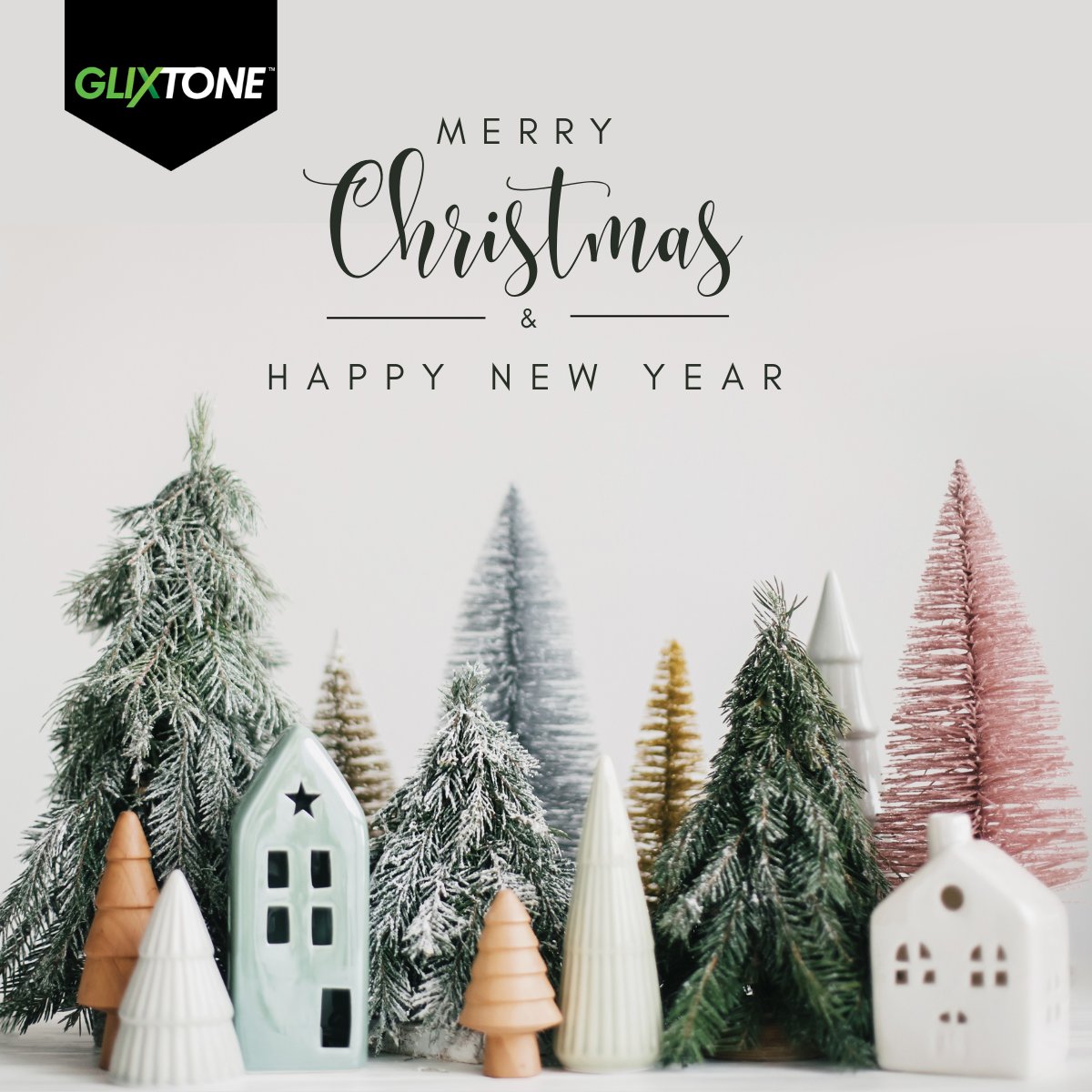 All at Glixtone send our warmest wishes for a joyful Christmas and a prosperous New Year to our friends, colleagues, customers and connections.
