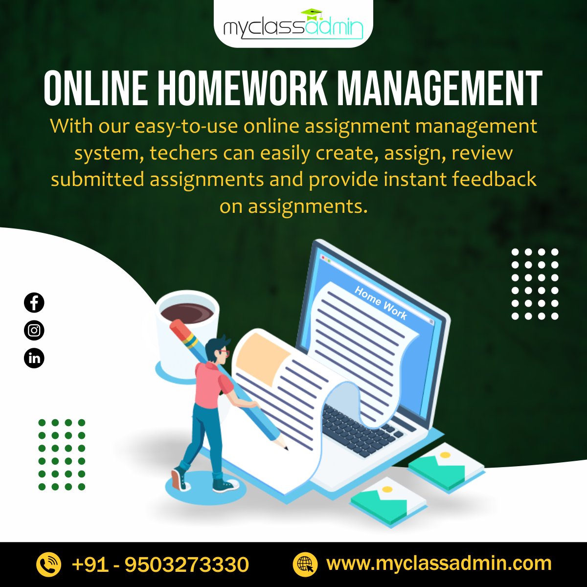 MyClass_A_dmin's tweet image. With our easy-to-use online assignment management system, teachers can easily create, assign, review submitted assignments, &amp;amp; provide instant feedback on assignments.
Visit our website myclassadmin.com and Call us at +91-9503273330 for info.

#assignmentmanagement #ERP