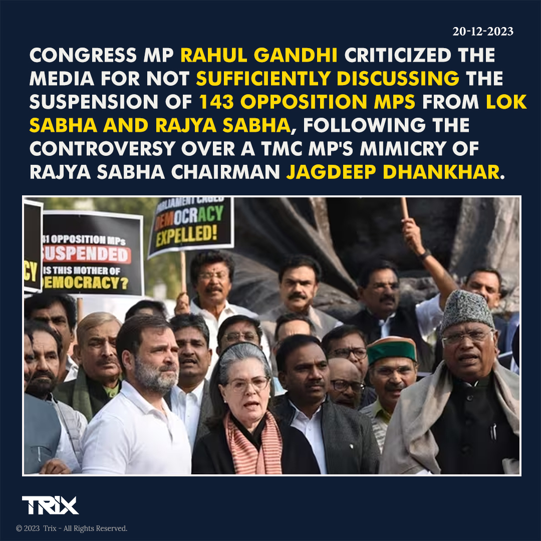 'Rahul Gandhi Criticizes Media for Inadequate Coverage of MPs' Suspension Controversy'.

#RahulGandhi #MediaCriticism #MPsSuspension #LokSabha #RajyaSabha #PoliticalControversy #TMCMimicry #JagdeepDhankhar #OppositionMPs #IndianPolitics #MediaCoverage #trixindia