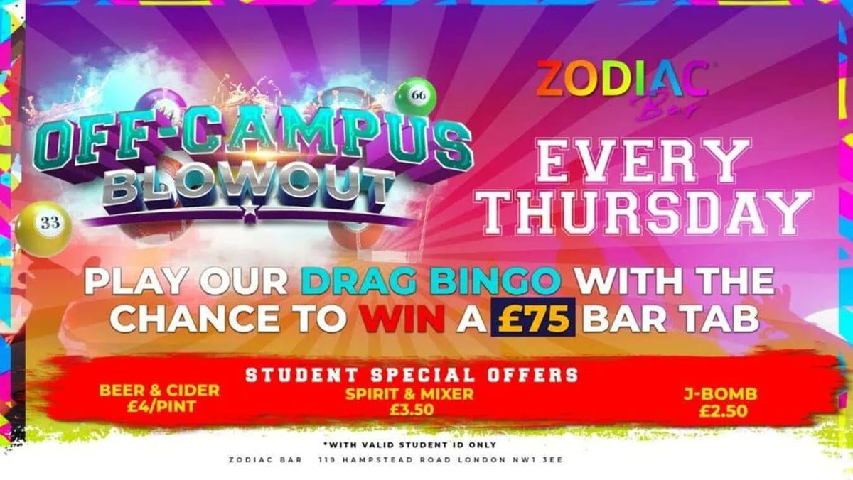 Off Campus Blowout Student Night @zodiacbarlondon and Club Z Budget-friendly drinks all night long. Eileen Eifell’s Drag Bingo Extravaganza offers a night of glamour and glitz and the chance to win a £75 bar tab. Get your daubers ready! qxmagazine.com/event/off-camp…