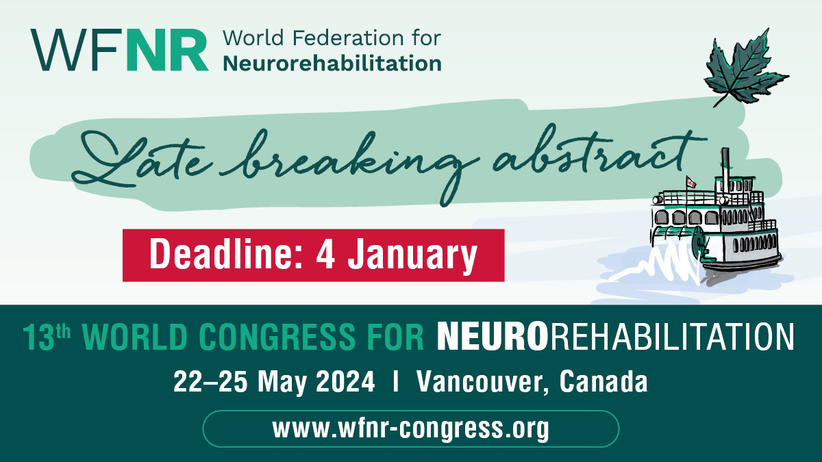 📣 This is the last chance to submit your late breaking abstracts! 📆Deadline: 04. January 2024. ℹ You can find all information here: wfnr-congress.org/registration-a… #WFNR #WCNR2024 #neurorehabilitation #neurorehab #neurology #rehabilitation #rehab