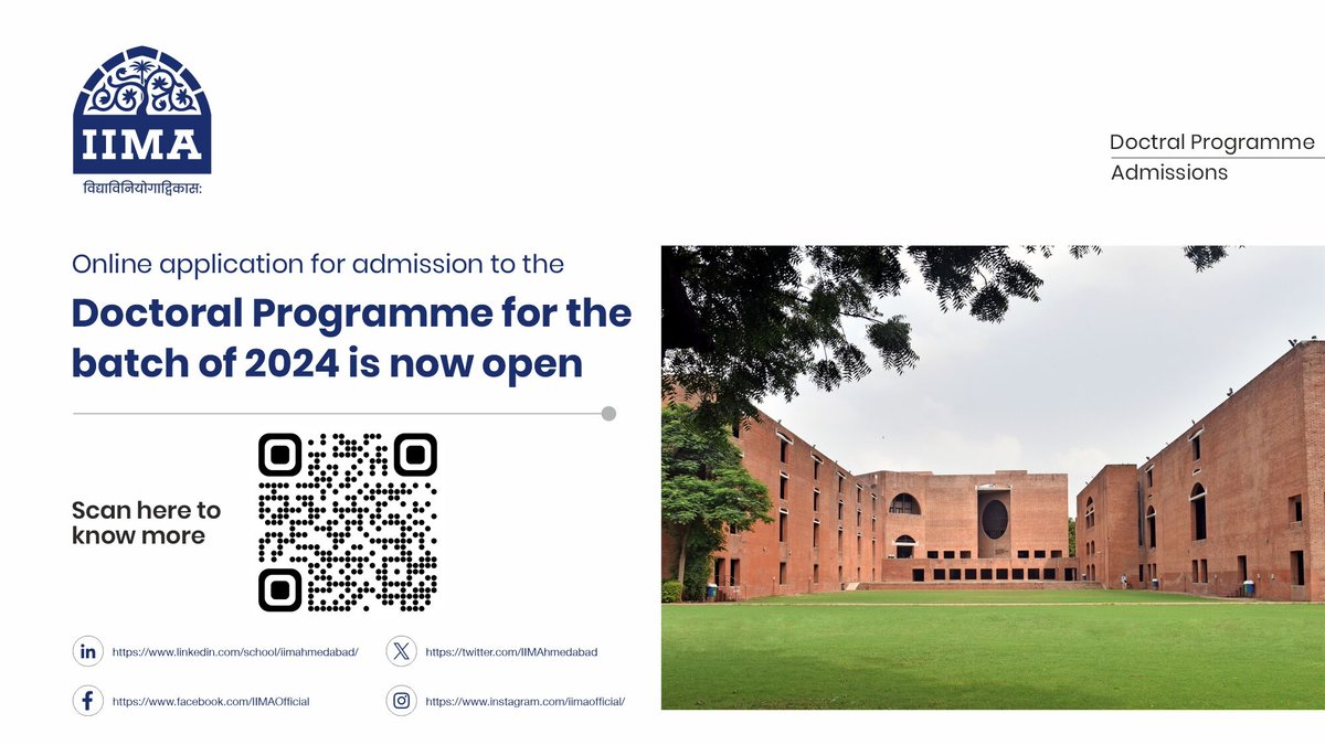 Applications are now open for admission to IIMA's #DoctoralProgramme. We invite eligible and interested candidates to submit their applications by Jan 17, 2024.
Click here to apply and learn more:  iima.ac.in/academics/phd/…

#IIMAAdmissions #IIMADoctoralProgramme #IIMAPhDAdmissions