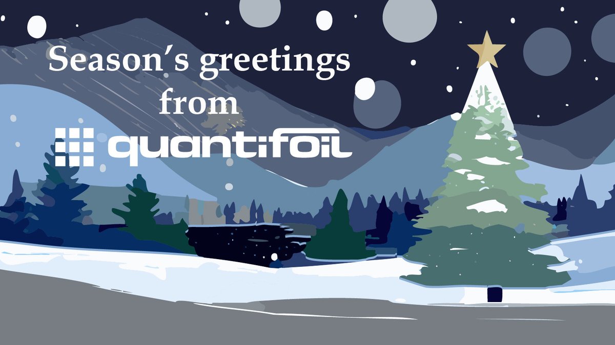 Season's greetings and a happy new year! Our customer services will be closed from 4 pm CET 21st Dec 2023 to 9 am CET 3rd Jan 2024 but we're looking forward to another exciting year supporting electron microscopy in 2024.