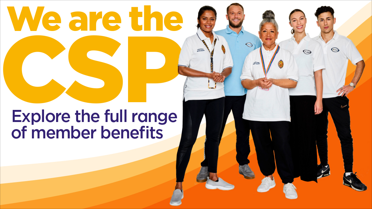 We are the CSP. We are a community of physiotherapists who are passionate about making a difference to the lives of patients. The CSP offers a range of benefits and services to support you in your development and career. Find out more: ow.ly/20lY50Qke1q #WeAreTheCSP