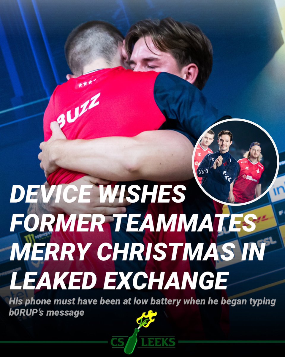 CS2Leeks's tweet image. BREAKING: Device sends Merry Christmas texts to ex-teammates: 

To Buzz: It was my pleasure to play alongside you for those months in Astralis and see you grow so much as a player and a person. I wish you a very Merry Christmas and hit me up anytime you&apos;re looking to pug over the…