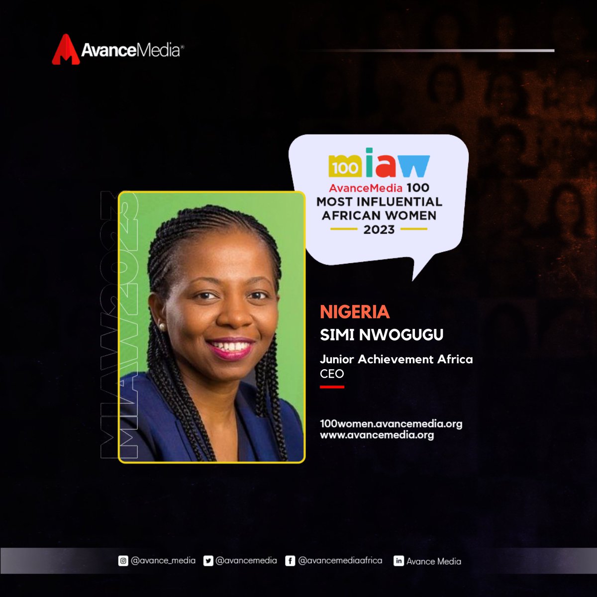 We are honoured to announce <a href="/favoredSSN/">Simi S Nwogugu</a> as one of Avance Media’s 2023 100 Most Influential African Women! 🎉

She is from Nigeria and is the CEOof <a href="/JA_Africa_/">JA Africa</a>

Explore ranking: 100women.avancemedia.org 

#WomenLeaders #AfricanExcellence #AvanceMedia