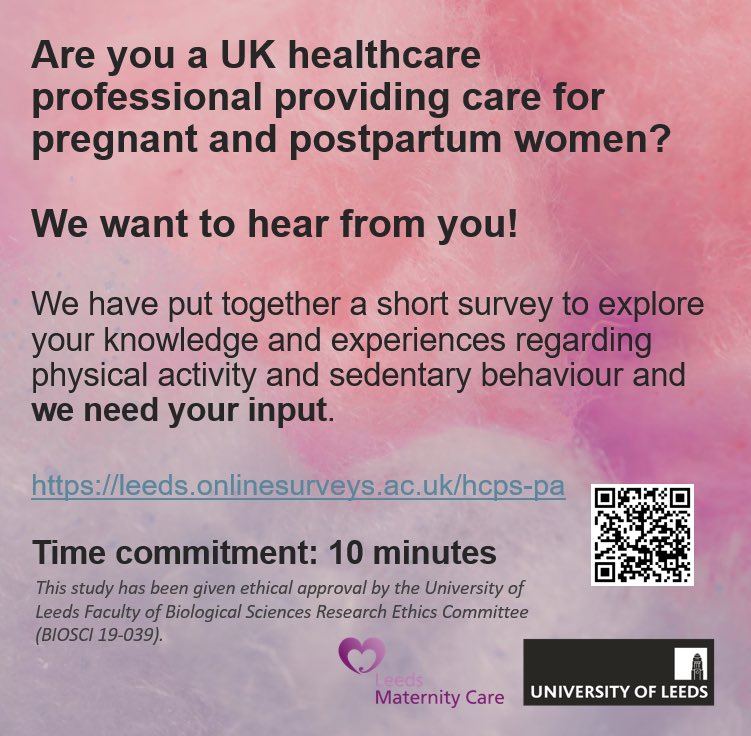 Are you a UK healthcare professional providing care for pregnant and postpartum women? We want to hear from you! We have put together a short survey to explore your knowledge and experiences regarding physical activity and sedentary behaviour. leeds.onlinesurveys.ac.uk/hcps-pa