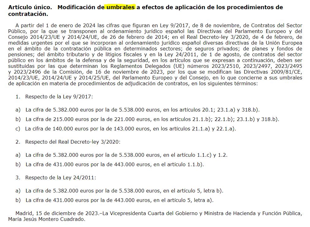 acalsl's tweet photo. 📢 Modificación de umbrales a efectos de aplicación de los procedimientos de contratación:

👉Orden HFP/1352/2023, de 15 de diciembre, por la que se publican los límites de los distintos tipos de contratos a efectos de la contratación del sector público a partir del 01/01/2024 https://t.co/b5zdMow1hK