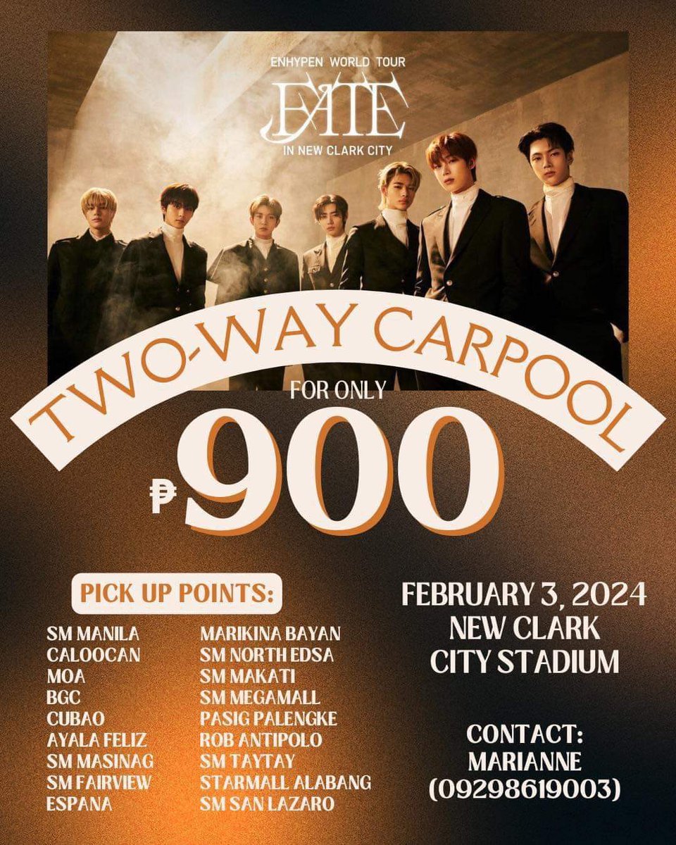 _nicoleayson's tweet photo. ALL-IN ROUNDTRIP Carpool for 𝐄𝐍𝐇𝐘𝐏𝐄𝐍 : 𝐅𝐀𝐓𝐄 𝐖𝐨𝐫𝐥𝐝 𝐓𝐨𝐮𝐫 𝐢𝐧 𝐍𝐞𝐰 𝐂𝐥𝐚𝐫𝐤 𝐂𝐢𝐭𝐲 for only ₱900 on all areas + passenger insurance included!

⬇️ available areas

📩 dm to reserve 🤍

⌗ wts lf lfb van shuttle ncc stadium
#ENHYPEN #FATE_IN_NEWCLARKCITY https://t.co/tnZhf1qqEU