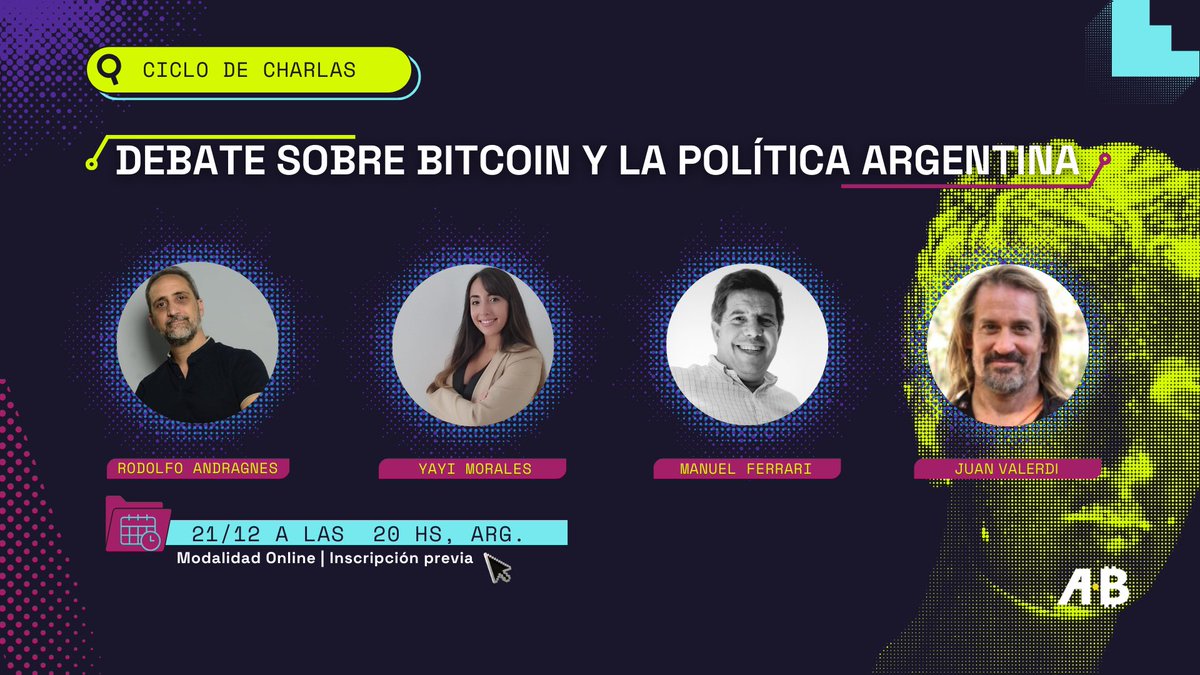📢 “Debate sobre #Bitcoin y la política argentina”

¡Increíble propuesta del Ciclo de Charlas gratuito! 💯✨

🗣️🗯️ De la mano de <a href="/RodolfoBits/">Rodolfo Andragnes</a> , @yayi_morales_ <a href="/juanvalerdieco/">juan valerdi</a> y <a href="/manuferraritano/">Manu Ferrari ₿ ⚡️ 丰 🌱</a> , vamos a vivir un debate sumamente enriquecedor sobre el contexto actual y el lugar