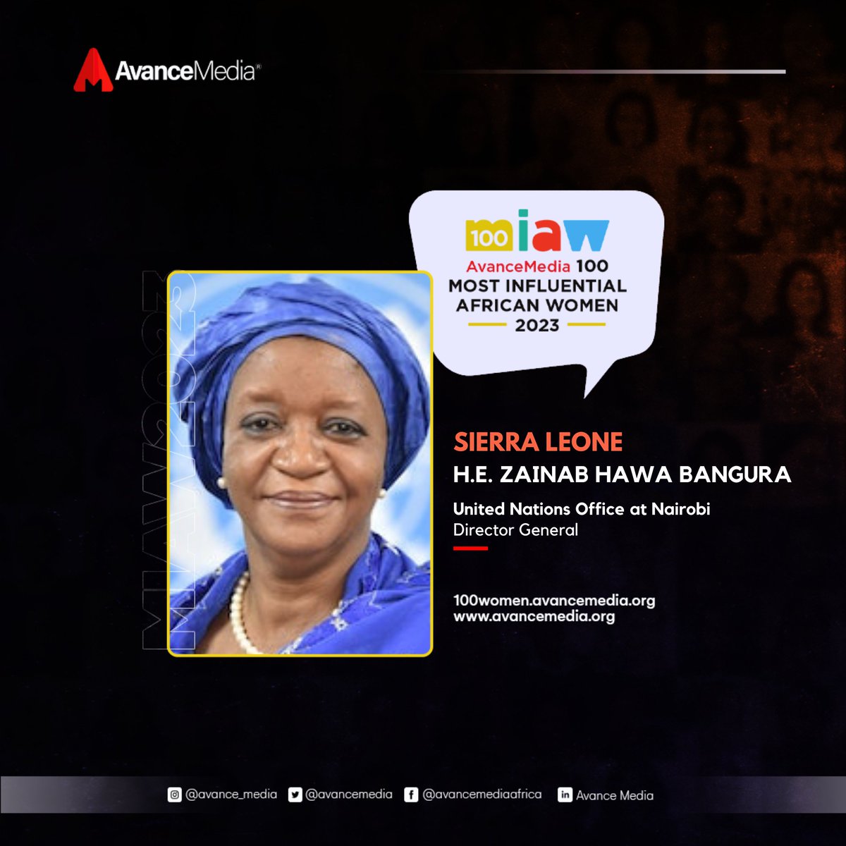 We are honoured to announce H.E. @ZainabHawa as one of Avance Media’s 2023 100 Most Influential African Women! 🎉 She is from Sierra Leone and is the Director General of the @ODG_UNON Explore ranking: 100women.avancemedia.org #WomenLeaders #AvanceMedia