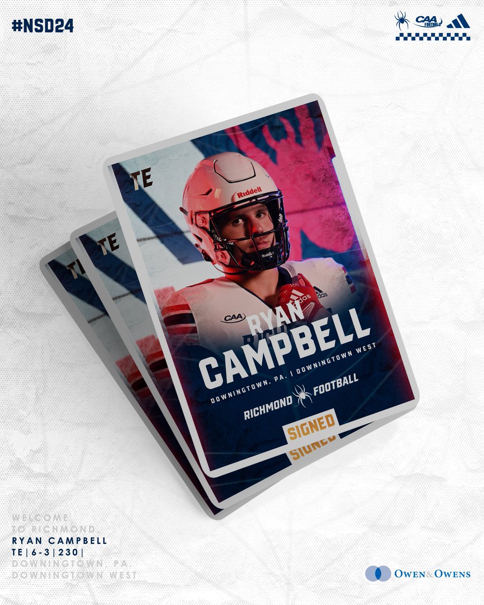 Richmond Spiders Football (@spiders_fb) on Twitter photo 𝙎𝙄𝙂𝙉𝙀𝘿 ✍️🕷️
Ryan Campbell (<a href="/Ryan_Campbell86/">Ryan Campbell</a>)
TE | 6-3 | 230 |
Downingtown, Pa. | Downingtown West
#OneRichmond | #NSD24 𝙎𝙄𝙂𝙉𝙀𝘿 ✍️🕷️
Ryan Campbell (<a href="/Ryan_Campbell86/">Ryan Campbell</a>)
TE | 6-3 | 230 |
Downingtown, Pa. | Downingtown West
#OneRichmond | #NSD24