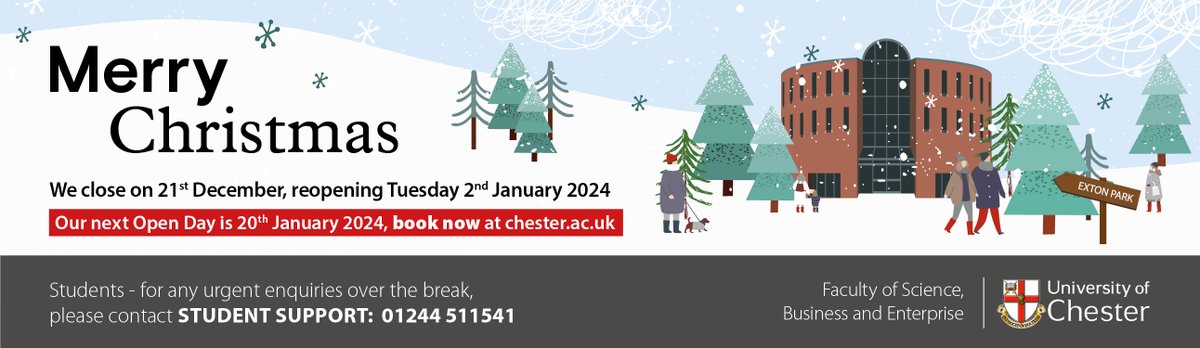 ChesterWBIS's tweet photo. Wishing everyone an amazing break over the next week. We look forward to supporting our students on their academic journey in the new year. If you require support during this time, please see the details on who to contact. #HigherEducation #Holidays #UoC #WorkLearnAdapt https://t.co/NjFxSaDERe