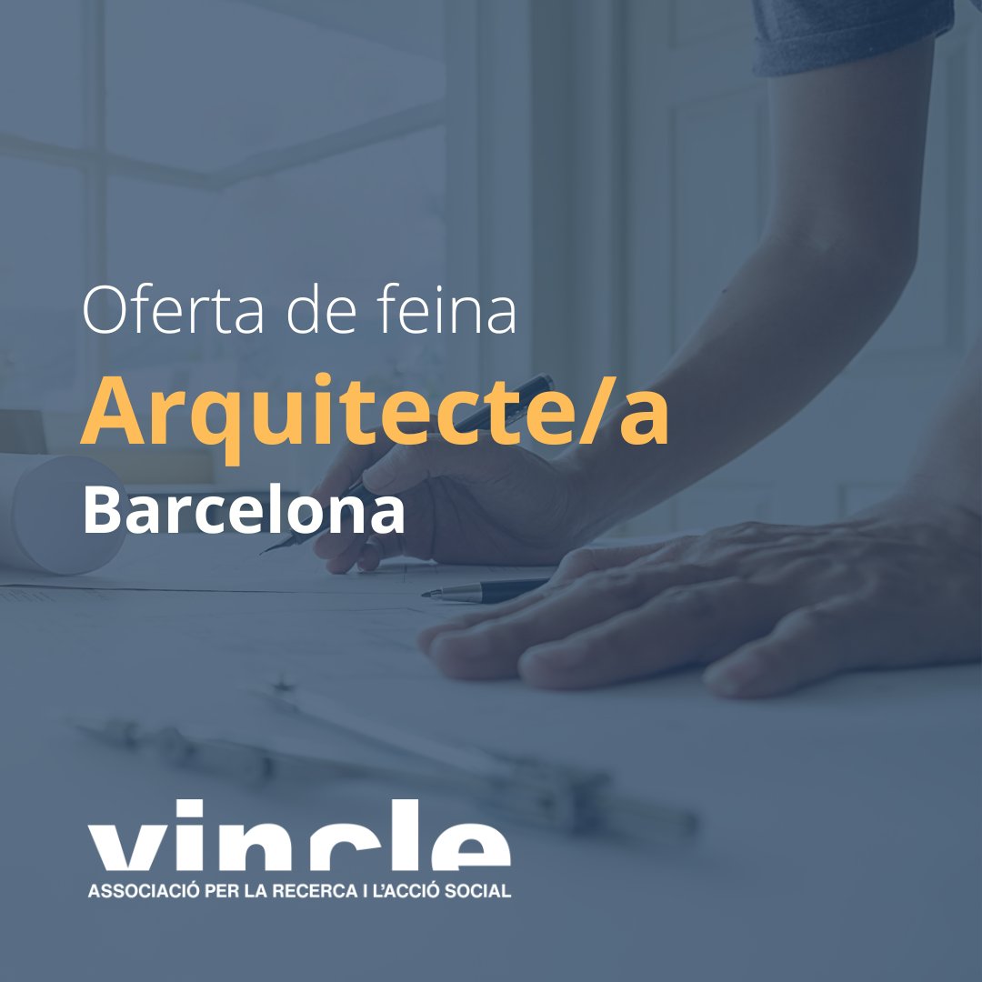 assocVINCLE's tweet image. 📢 OFERTA DE FEINA

📄 Arquitecte/a
📌 Barcelona
📅 Candidatures fins al 27/12/23
🔎 Incorporació immediata

👉 Més info: ow.ly/X2HR50Jiym6

#treball #oferta #feina #arquitecte #arquitectura #barcelona #social #tercersector #acciosocial