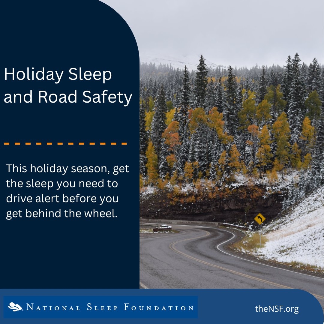 Remember to get a good night’s sleep the night before you hit the road for any holiday travel. Drowsy driving is common, but preventable. Learn more: thensf.org/put-sleep-firs…