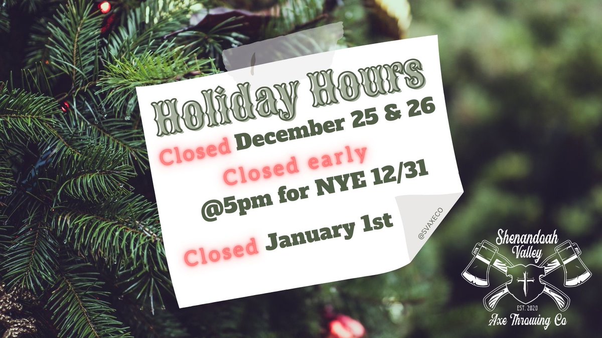 Please note our special Holiday Hours in the coming weeks! We will be closed a few extra hours to give our excellent staff time off to celebrate with family and friends. 
 #axethrowing #shenandoahvalleyaxethrowingco #SVAXECO
