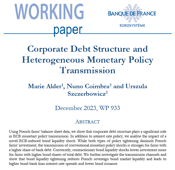 'Corporate debt structure and heterogeneous monetary policy transmission' - our new @banquedefrance WP with Nuno Coimbra and @alder_marie banque-france.fr/en/publication…