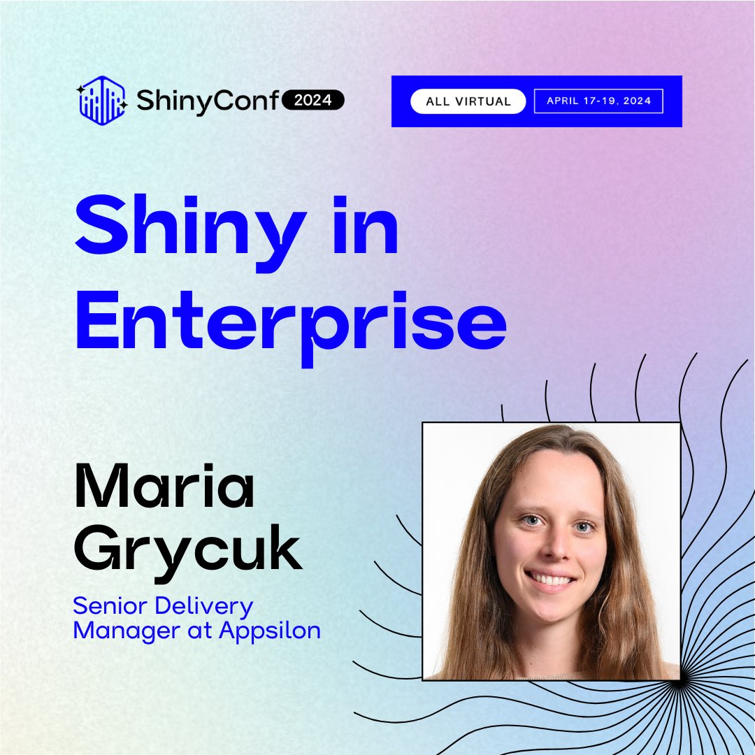 Explore Shiny in Enterprise with Maria Grycuk