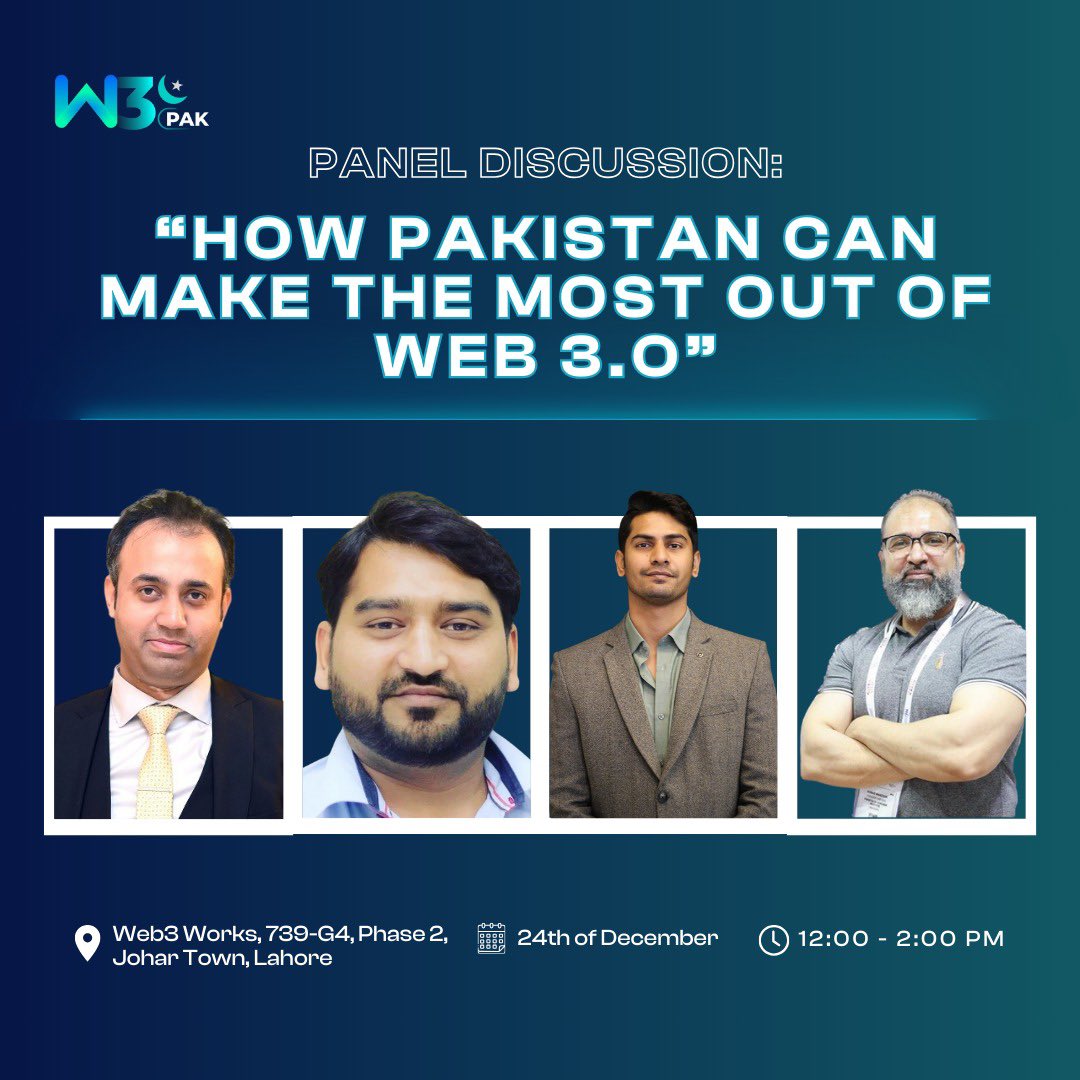 Join us for a panel discussion on 'How Pakistan can make the most out of web3' 

Panelists: (Left to Right)

Mr Usman Ur Rehman Ahmed, VP at Systems Limited

Mr Rosheel Baig, CTO at OptimusFox

Mr Umer Mirza, COO, Voxicity 

Mr Ahmad Manzoor, CEO of Pakistan Blockchain Institute