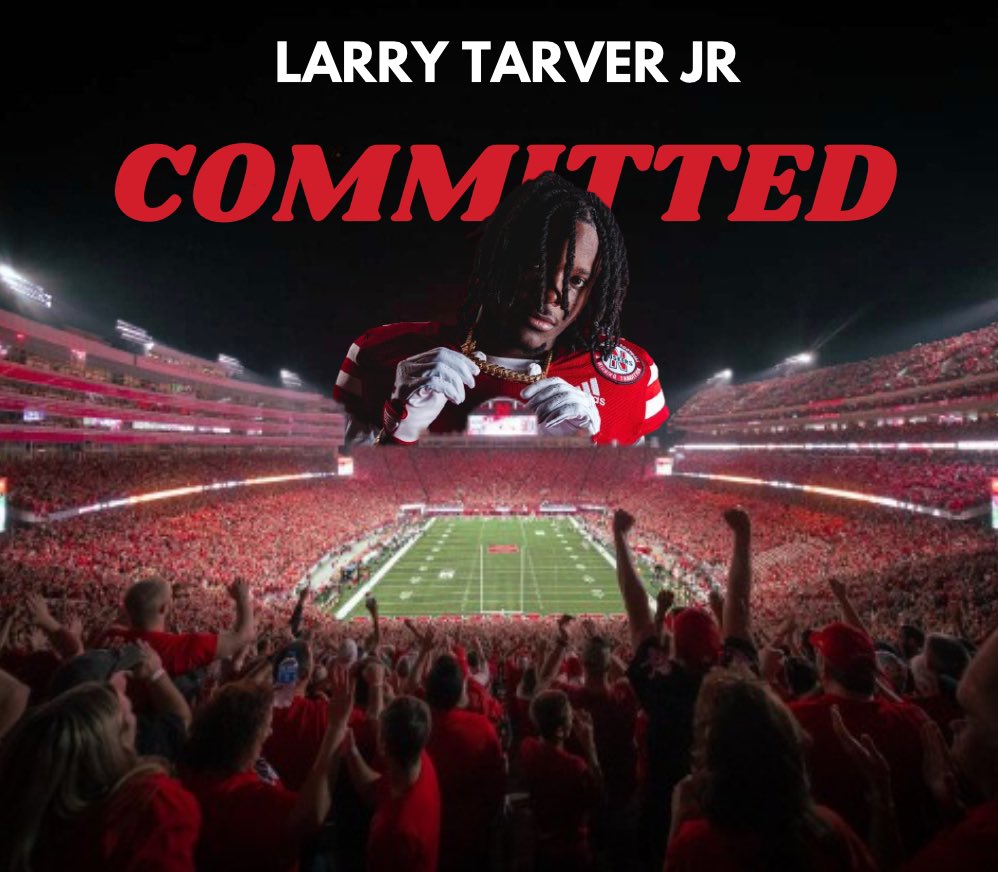BOOM‼️Larry Tarver Jr Has Committed To Nebraska ➡️ Flipped From Maryland 5-11 / 165 3 ⭐️/ 97 CB / 139 FL / 995 NATL #24Ours