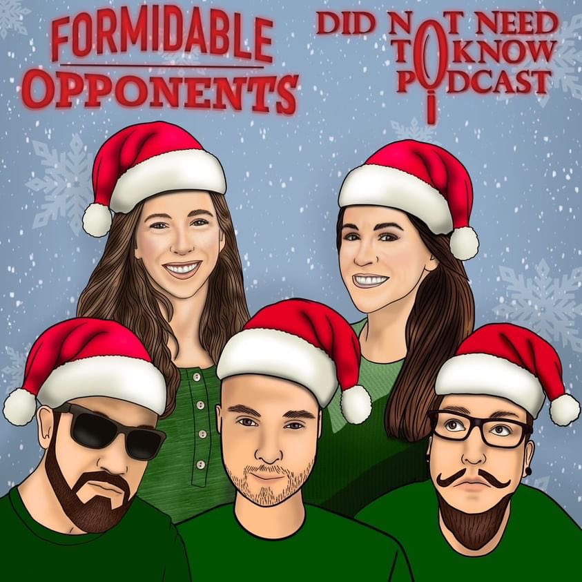 Check out our latest episode “Worst Christmas Movie.” 
#podcast #podcastingnetwork #newepisode #christmas #christmasmovies #movies #comedy #nostalgia #popculture #commentary #debate #funny #80s #90s #2000s #holidays #formidableopponents