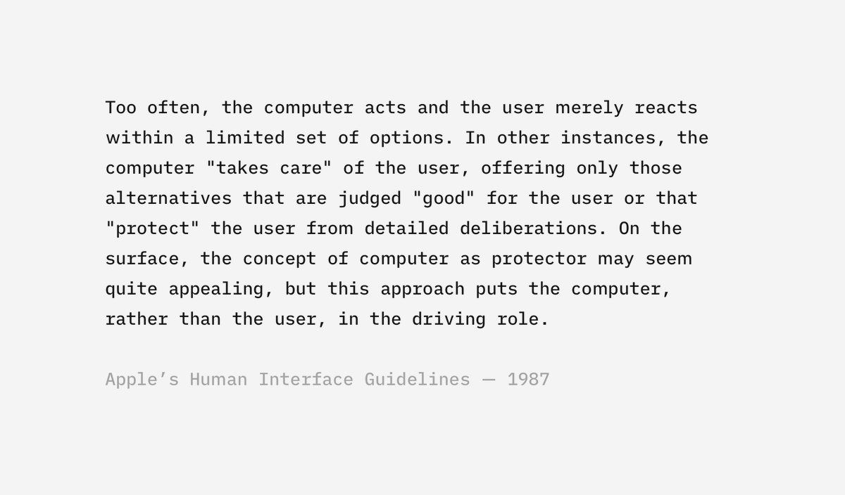 A very useful concept from the first Apple HIG (1987). People want to feel that they are in charge of the computer's activities.