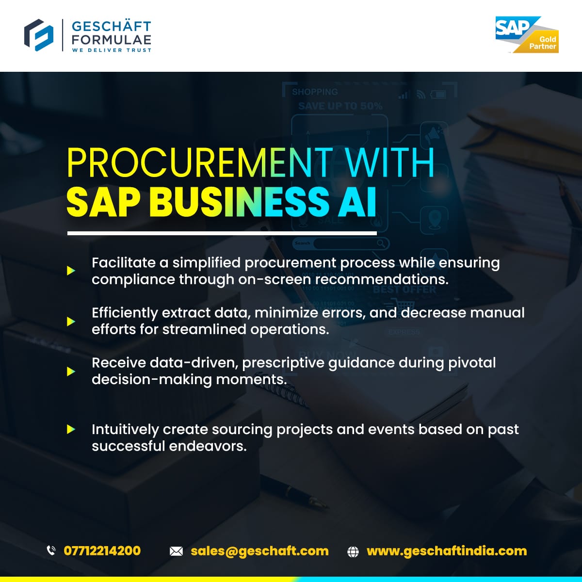 GeschaftIndia's tweet image. Transform your procurement journey with SAP Business AI, the genius assistant from Geschaft Formulae! 🌟
Write to us at sales@geschaftindia.com

#GeschaftProcurementGenius #SAPAI #Transform #GeschaftFormulae #SAPS4HANA #SAPHANA #SAPGoldPartner #SAP