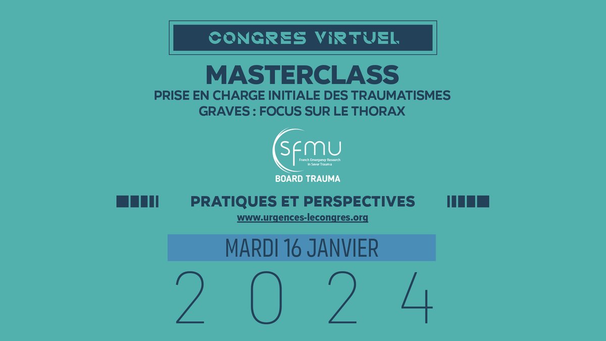 Inscrivez-vous dès maintenant ! 📅 Mardi 16 janvier 2024 : Masterclass #SFMU Prise en charge initiale des #traumatismes graves : focus sur le thorax📍EN LIGNE 👉urgences-lecongres.org/.../masterclas… Programme: Fondamentaux - Nouveautés - esymposium @OctapharmaGroup - Cas cliniques interactifs