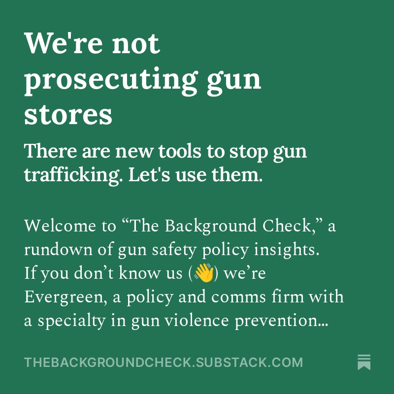 #ICYMI: Evergreen Strategy Group launched 'The Background Check' – a rundown of gun safety policy and political insights. Dive into monthly updates that we hope will spark ideas and highlight opportunities to take action. Sign up to learn more! shorturl.at/rIKZ7