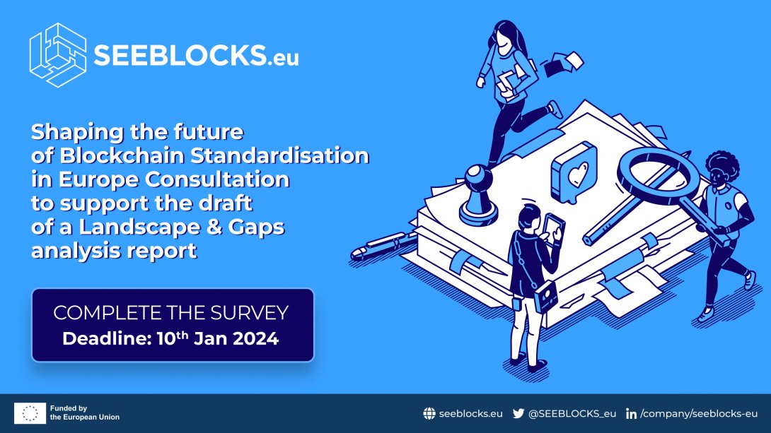 🚀 Make your voice heard! Join the OPEN CONSULTATION & Shape the future of #Blockchain #Standards in 🇪🇺, Complete our survey in 10min max🕰️ share your insights! Join us at the following link: tinyurl.com/2wmfv6ws