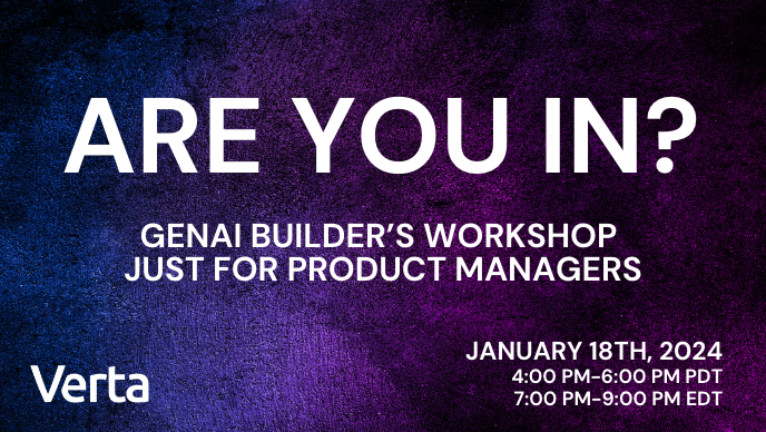 Come one, come all! 

This will be our first-ever workshop dedicated solely to addressing the opportunities and obstacles that product managers face when working on GenA projects!

Sign up here to save your spot: hubs.li/Q02dkd0B0