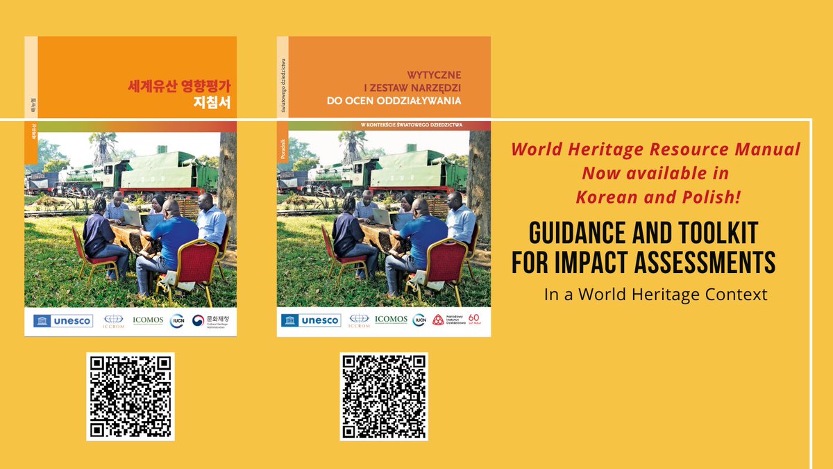 Thanks to @chlove_u & @NarIDpl, the Guidance and Toolkit for Impact Assessment in the Context of World Heritage is available for free download in Korean and Polish. Contact us to translate this resource into your own language. Write to: WHL@iccrom.org bit.ly/3NAfXLP