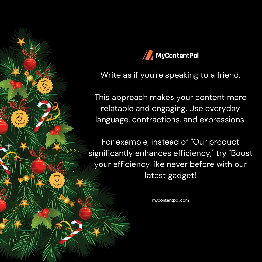 My Content Pal (@mycontentpal) on Twitter photo 🎄Day 7 of our 12 Days of Christmas jingle and daily tips!
🎶” On the seventh day of Christmas, My Content Pal gave to me…
Copywriting tips, to craft content with glee…🎶
👇 Check out today's copywriting tip
(Psst, sign up to our mailing list 👉 support@mycontentpal.com) 🎄Day 7 of our 12 Days of Christmas jingle and daily tips!
🎶” On the seventh day of Christmas, My Content Pal gave to me…
Copywriting tips, to craft content with glee…🎶
👇 Check out today's copywriting tip
(Psst, sign up to our mailing list 👉 support@mycontentpal.com)